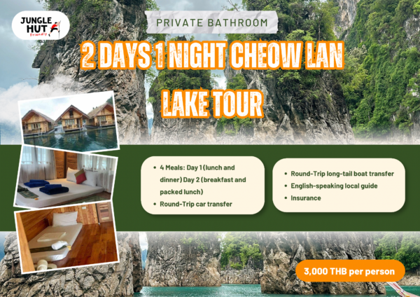 2 Days 1 Night Cheow Lan Lake Tour
